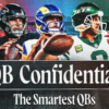 QB Confidential: NFL quarterbacks pick the league's smartest passer