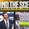 Behind the Scenes with FOX's NFL crew: Tom Brady (almost) loses his voice