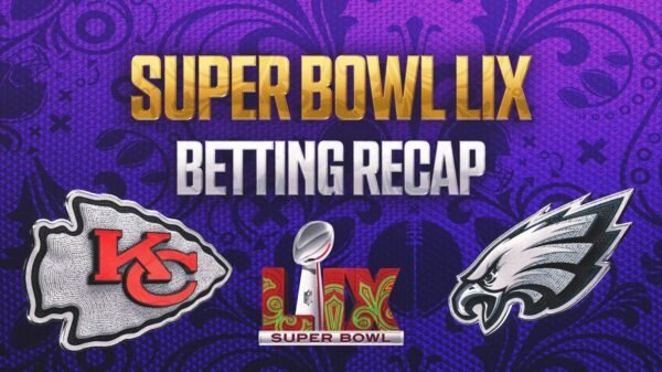 Super Bowl 2025 Betting Recap: 'Philly winning in a blowout is what we needed'