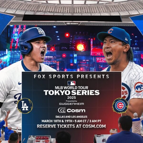 FOX Sports presents 2025 MLB Tokyo Series at Cosm: Ticket details & information